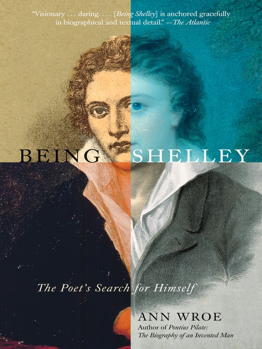 Title details for Being Shelley by Ann Wroe - Available